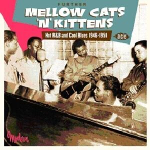 Various Artists - Further Mellow Cats N Kittens / Various  CD